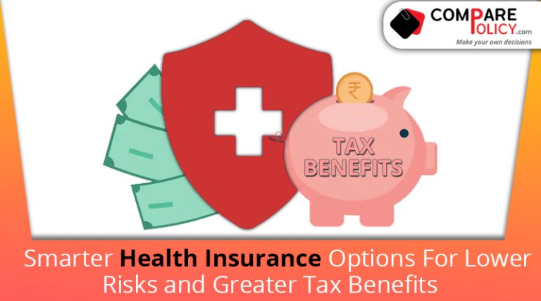 Smarter Health Insurance Options For Lower Risks And Greater Tax Benefits 768x427 