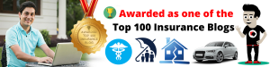 Awarded as one of the Top 100 Insurance Blogs on the web