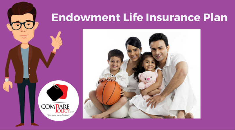 Endowment Life Insurance Plan