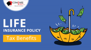 Life Insurance Policy and Tax Benefits