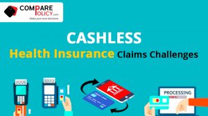 Cashless Health Insurance claims challenges