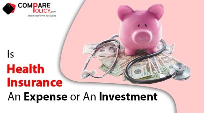 Is health insurance an Expense or an investment