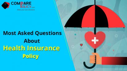 Most asked questions about health insurance policy