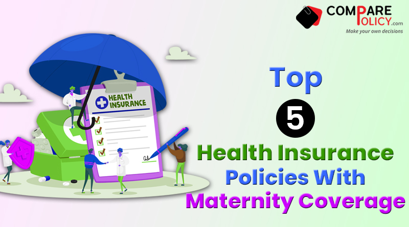 What Is Maternity Coverage In A Group Health Insurance Policy And